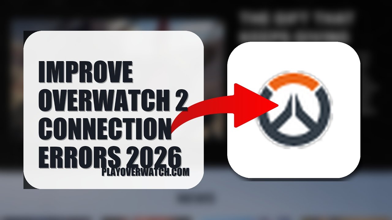 How To Improve Overwatch 2 Connection Errors 2026 (EASY GUIDE)