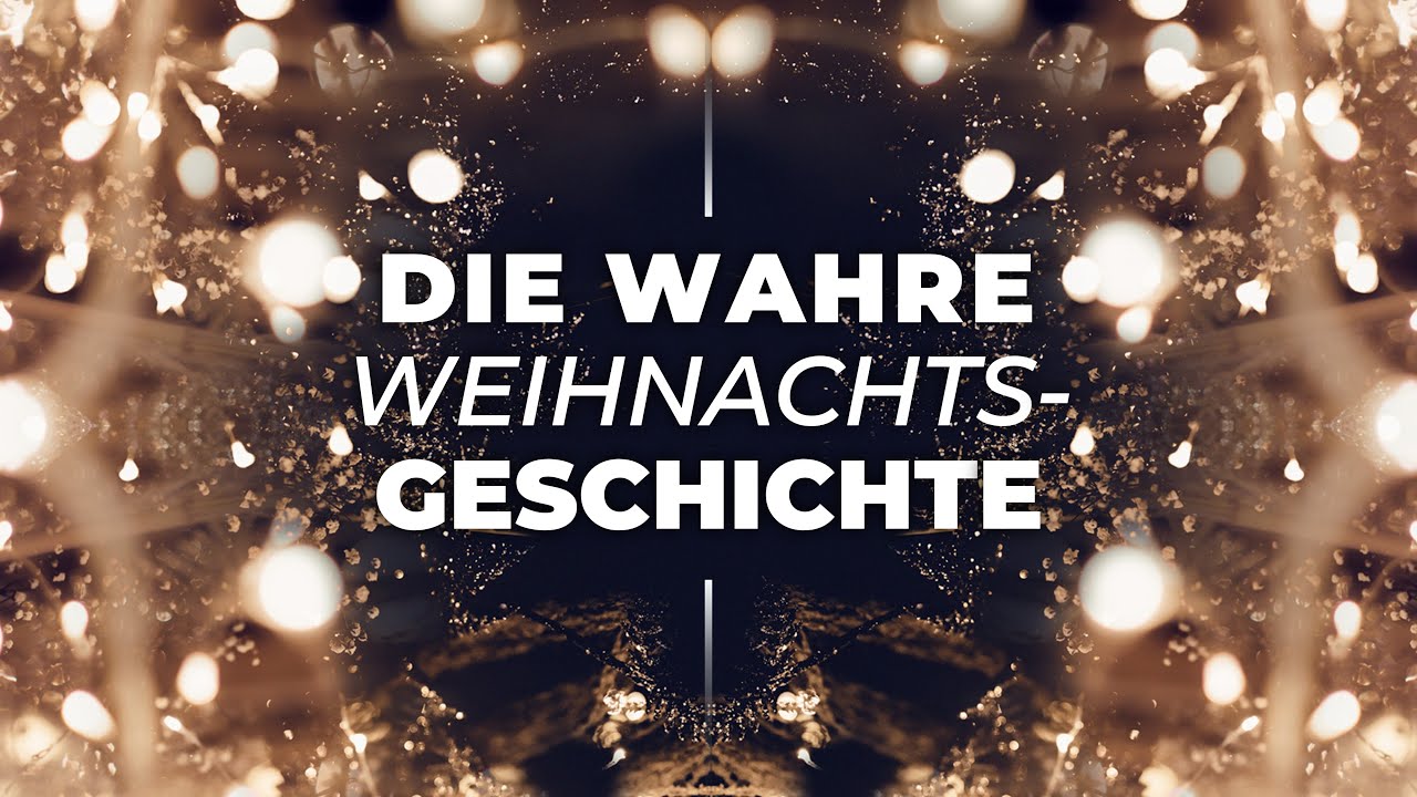 Die wahre Weihnachtsgeschichte | Willi Daiker | Evangelische Freikirche Bornheim