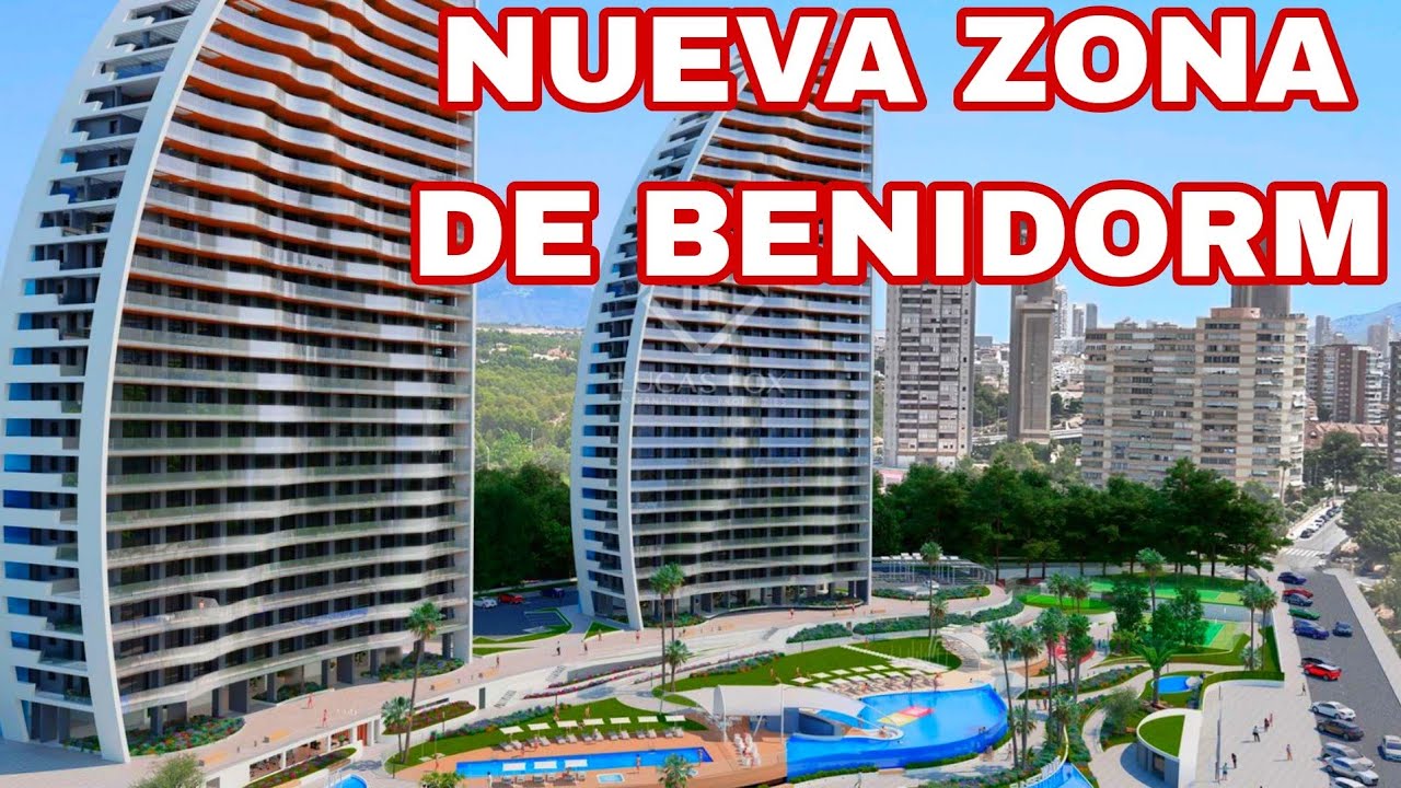Benidorm - Es caro VIVIR en Nueva Zona Residencial? #emigraraespaña