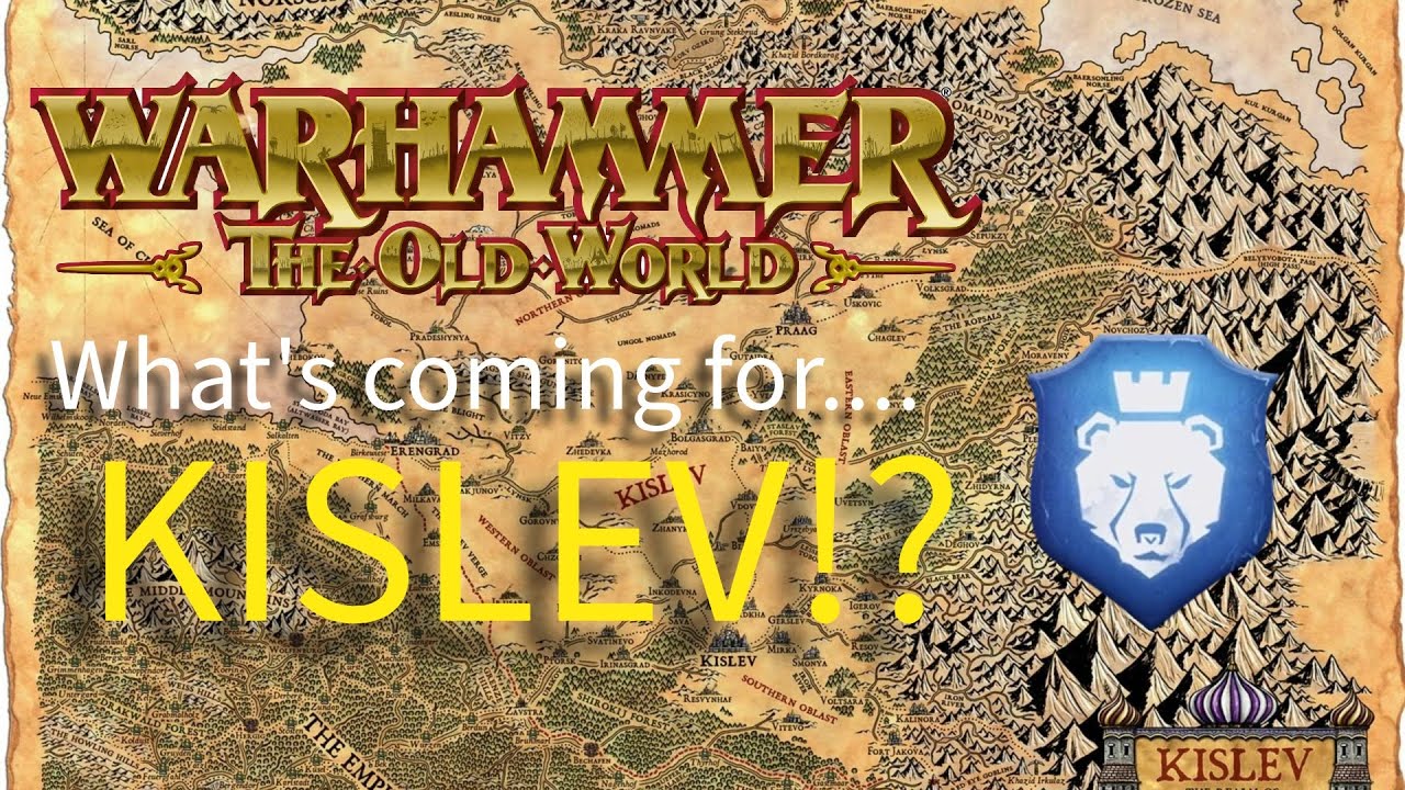 What’s coming for Kislev in Warhammer the Old World??