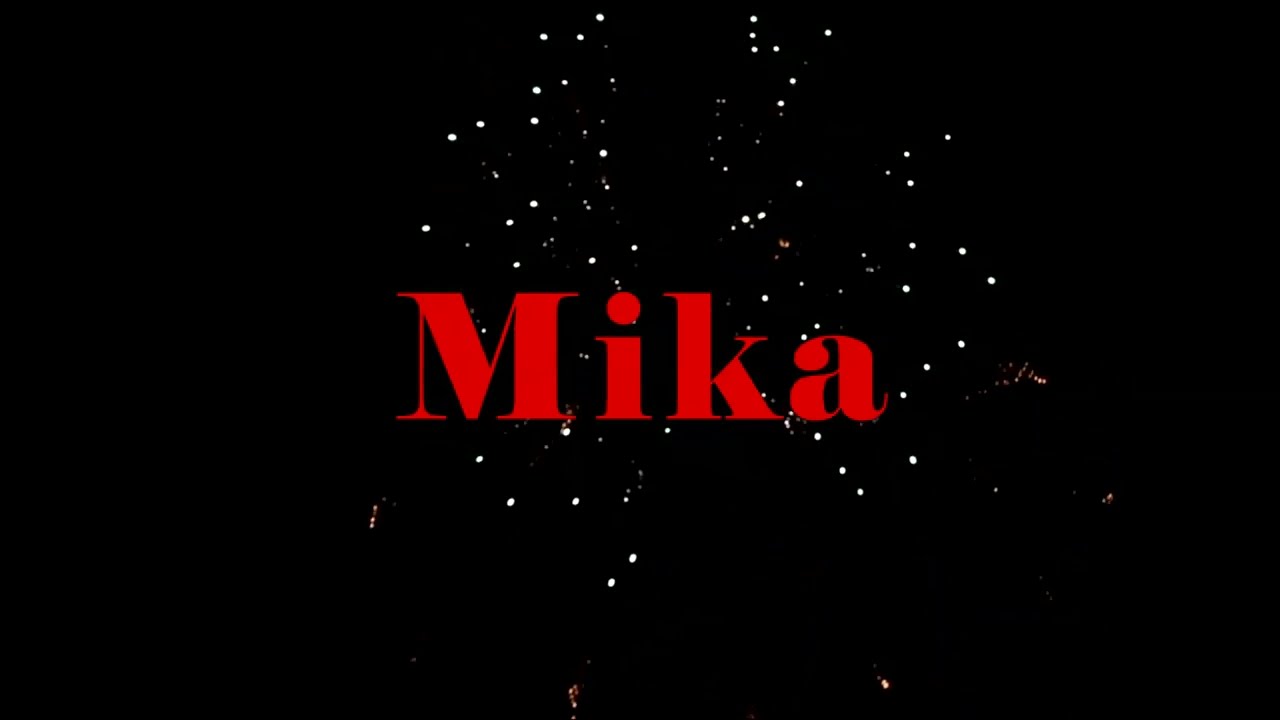Happy Birthday Mika - Geburtstagslied f&uuml;r Mika