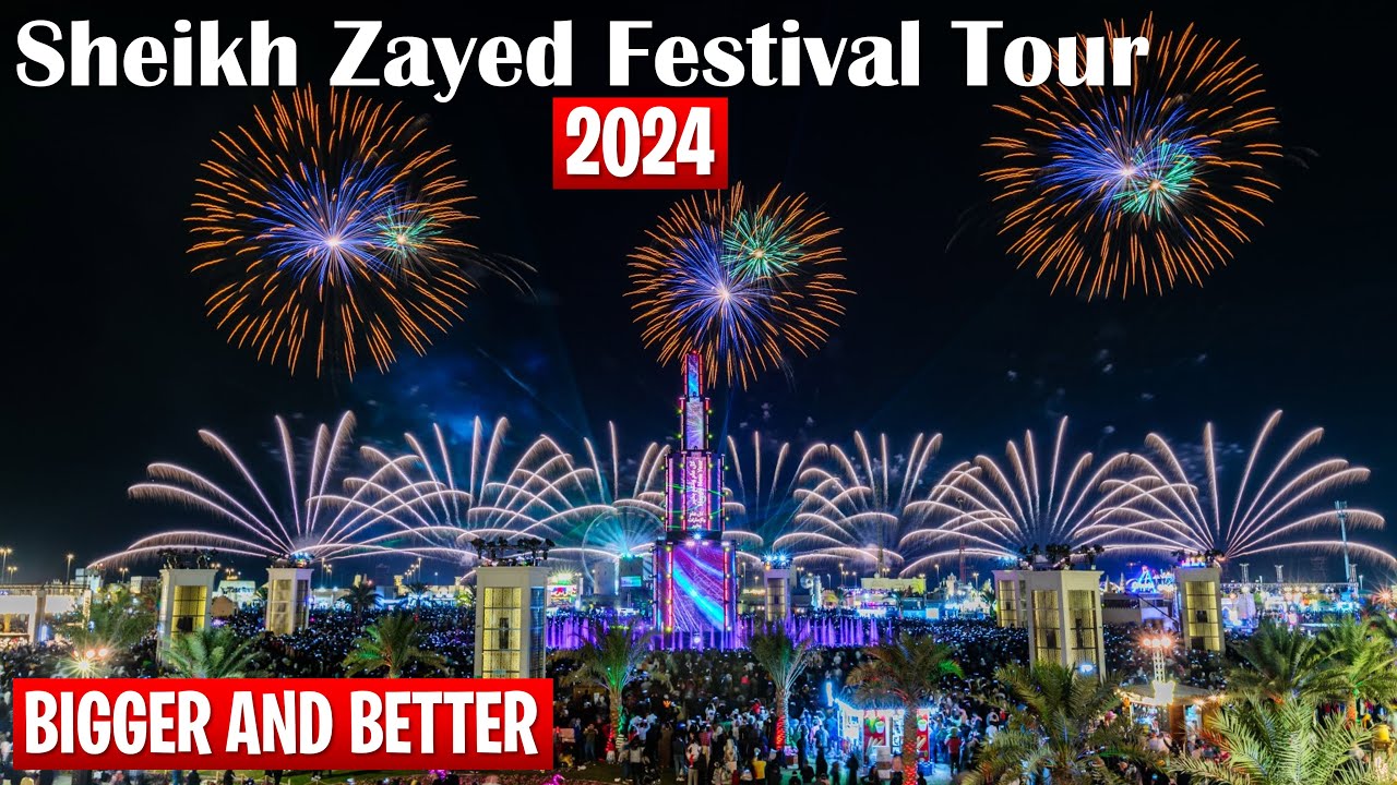 Sheikh Zayed Festival Tour Abu Dhabi 2024 #uae