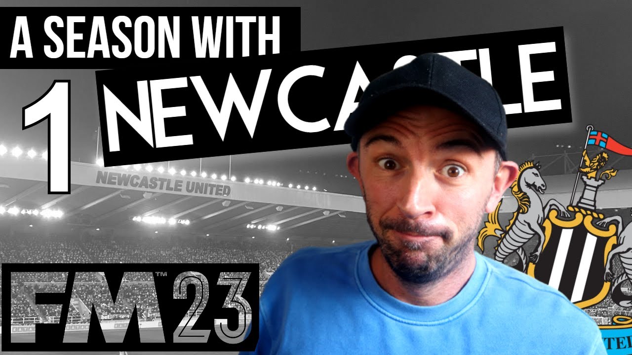 How much money do Newcastle have in Football Manager 2023? - NEWCASTLE | BETA SAVE | EPISODE 1