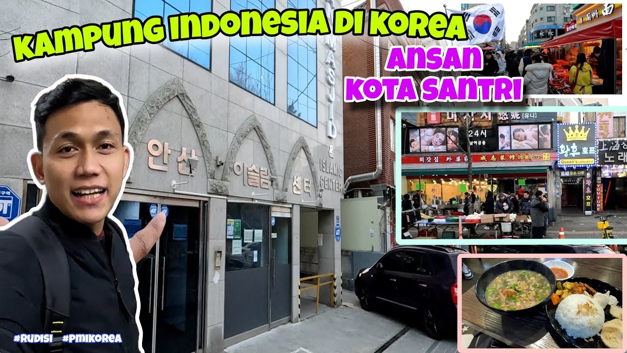 kampung indonesia di korea selatan | ansan korea kota santri