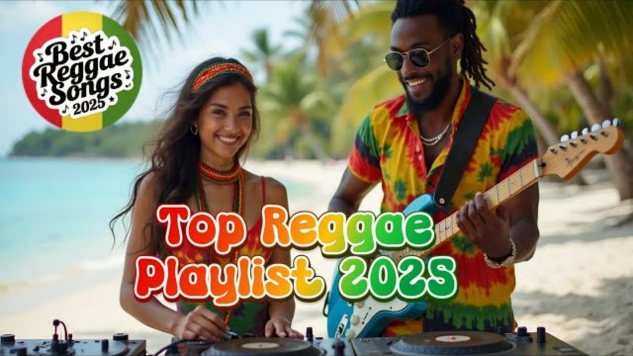 Smooth Reggae Playlist 2025 - Top Slow Reggae Hits 2025 | Soft Rhythms & Coastal Feel🎹💙