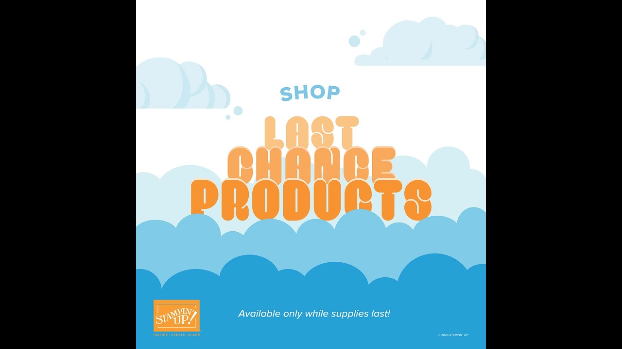 Last Chance Products Card Share & BIG Stampin’ Up! Changes Coming Your Way!