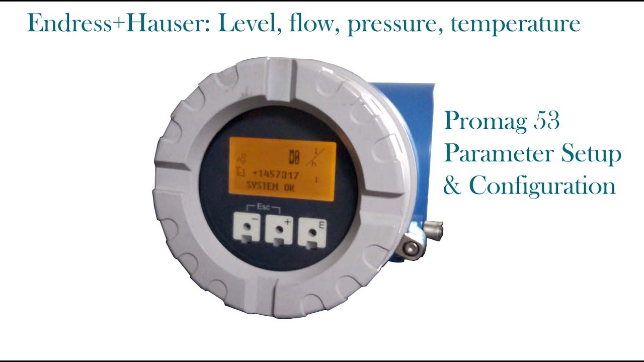 How to setup Endress+ Hauser Promag 53