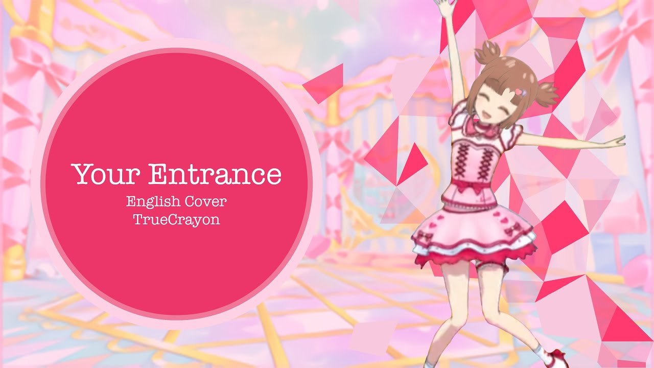 【TrueCrayon】Your Entrance // 君のEntrance – Short English Cover【歌ってみた】