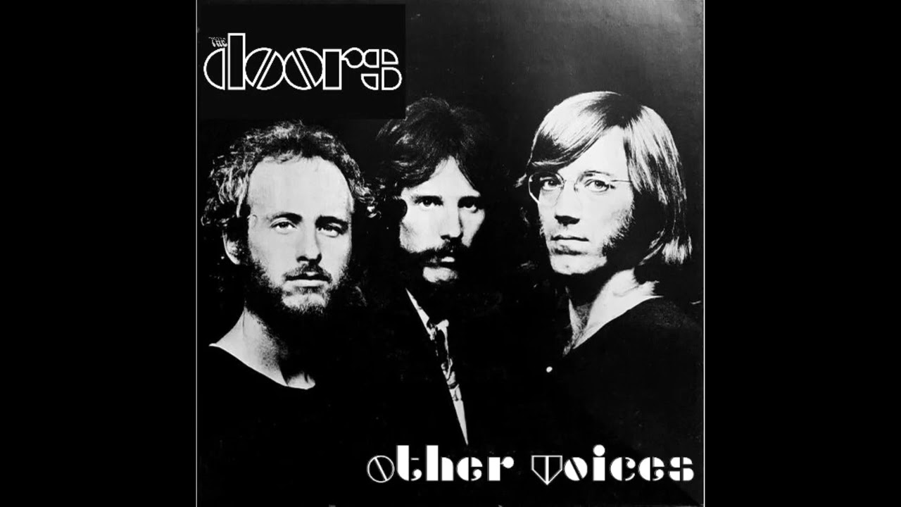 The Doors - Don't Need None Today Instrumental Mix 2022 Other Voices