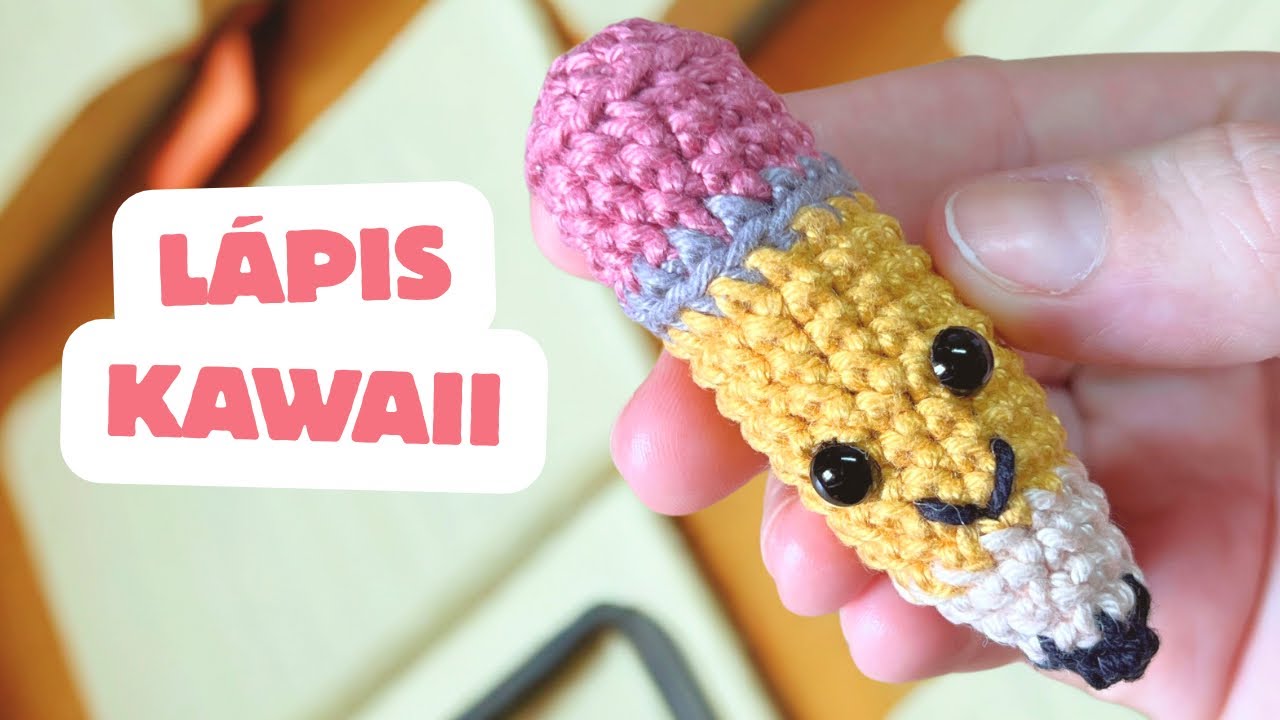 Lápis Kawaii em Amigurumi 🧶 | Tutorial Fácil Passo a Passo