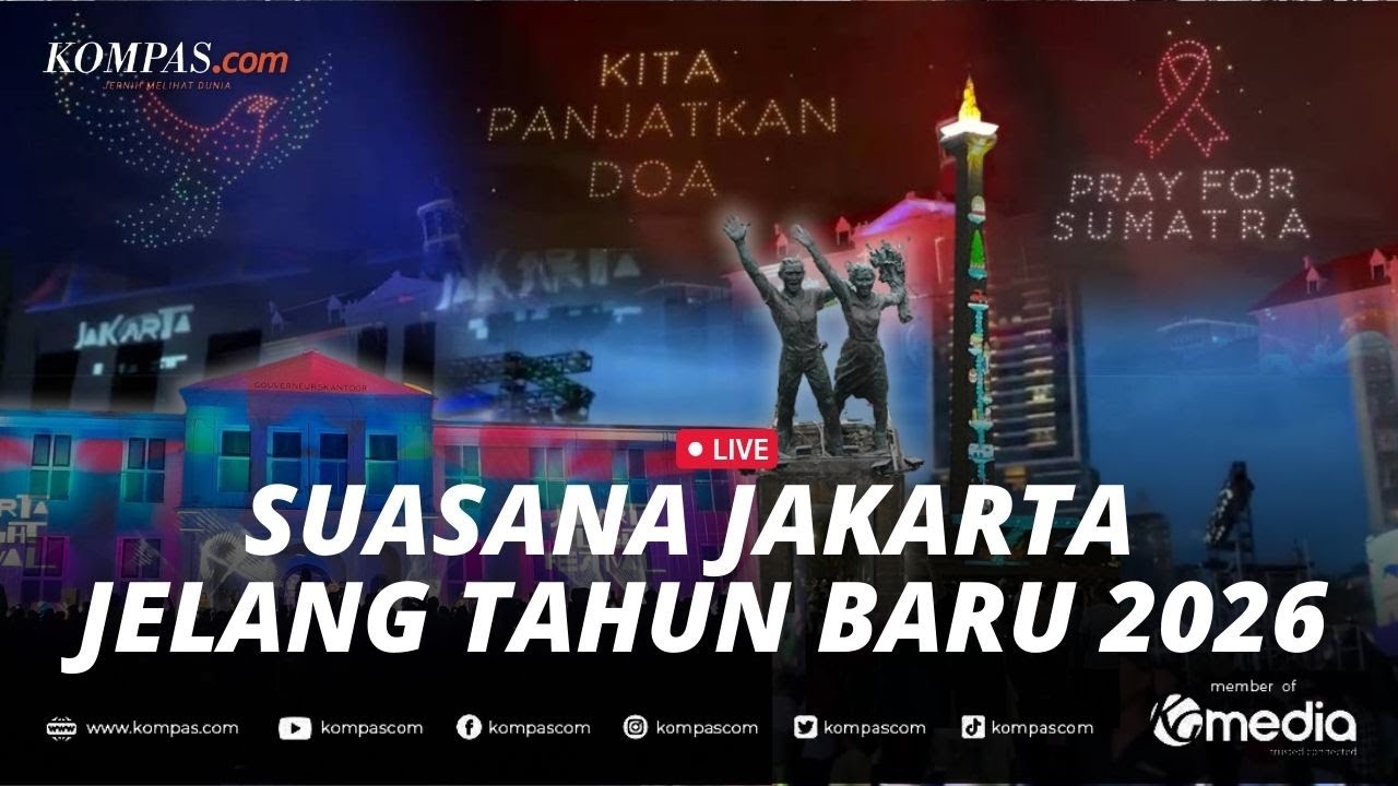 🔴LIVE - Situasi Jakarta Jelang Pergantian Tahun 2026