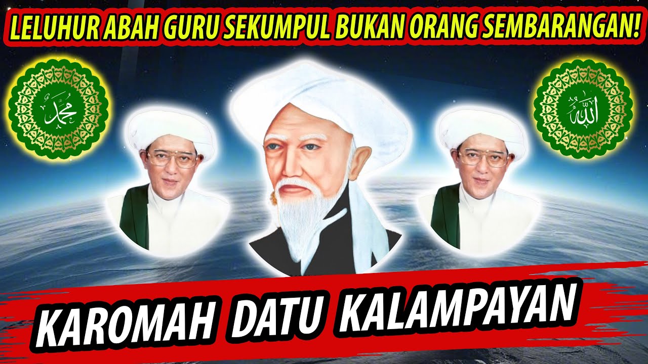WALI QUTUB DARI TANAH BANJAR❗ KISAH LENGKAP DATU KALAMPAYAN (SYEKH MUHAMMAD ARSYAD AL BANJARI)