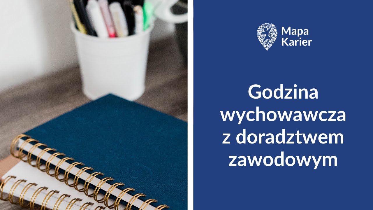 Godzina wychowawcza z doradztwem zawodowym