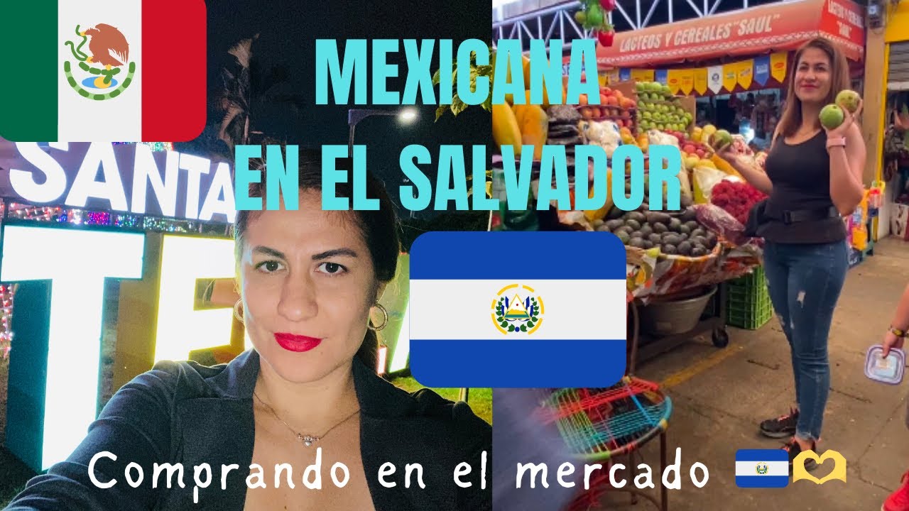 Mexicana 🇲🇽 en El Salvador 🇸🇻