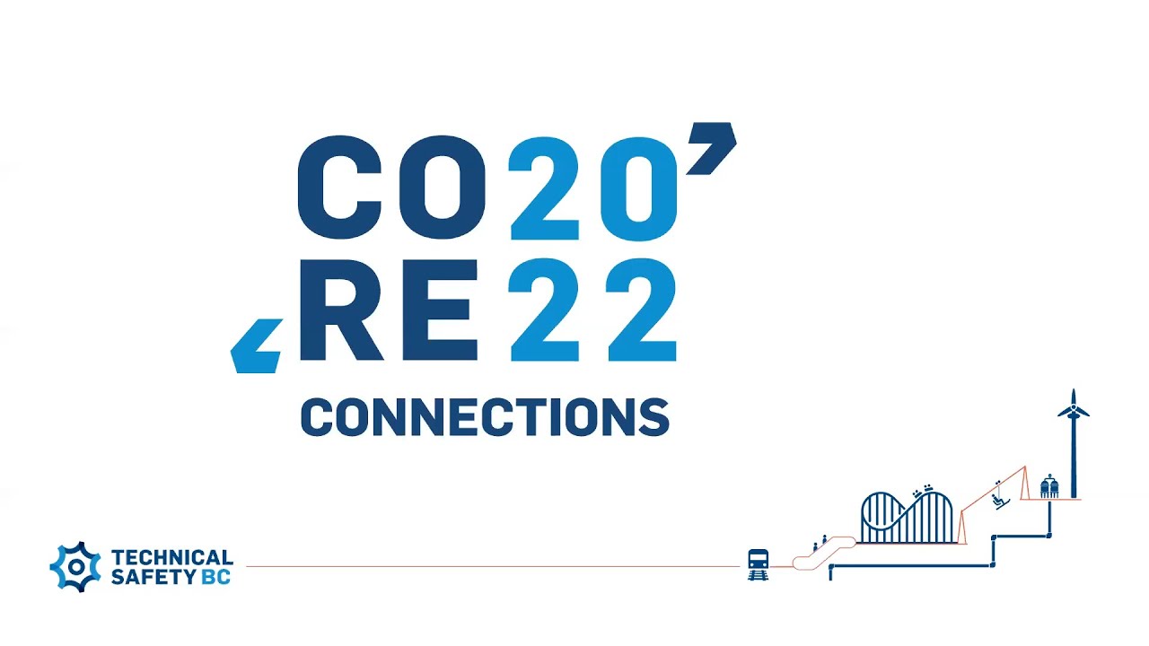Core Connections 2022 | Technical Safety BC