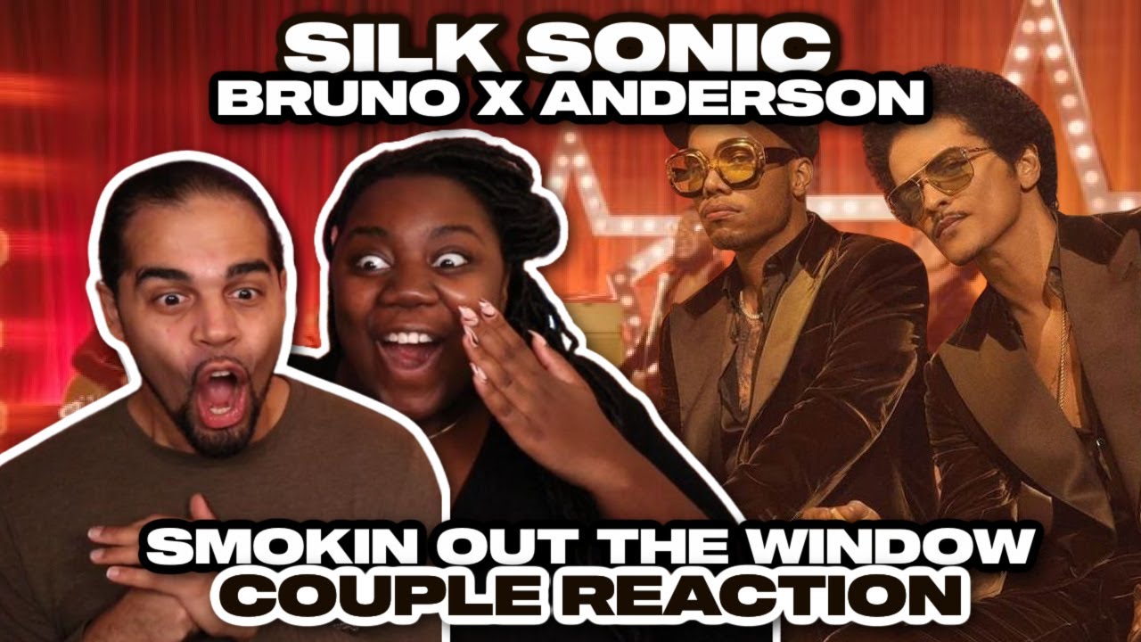 She For The Streets! Couple Reacts to Bruno Mars, Anderson .Paak, Silk Sonic - Smokin Out The Window