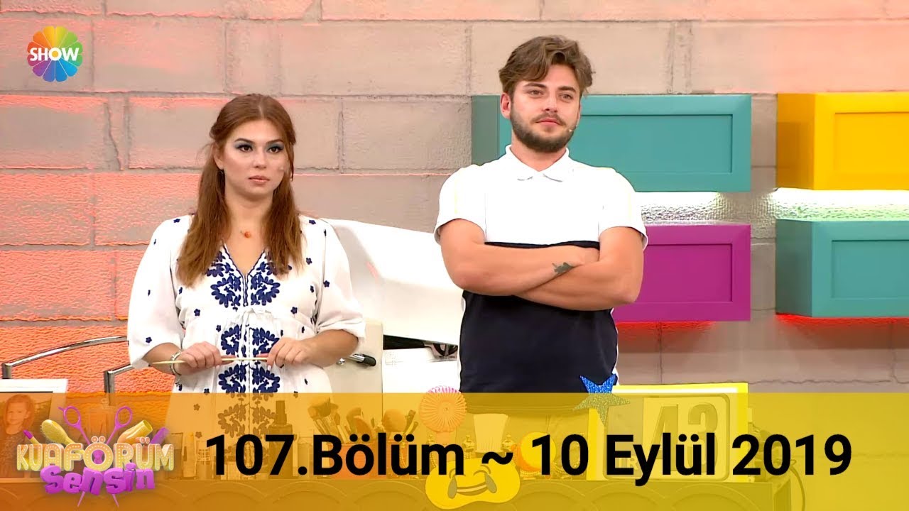 Kuaförüm Sensin 107. Bölüm | 10 Eylül 2019