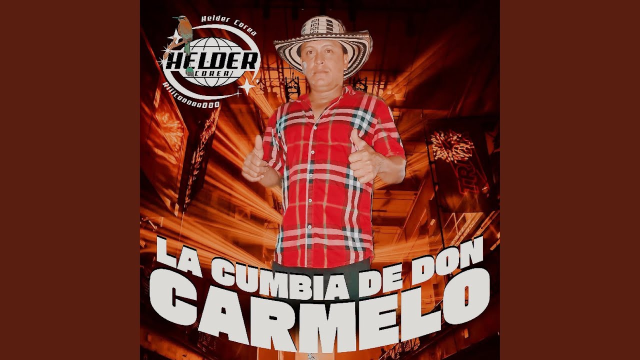 La Cumbia de Don Carmelo