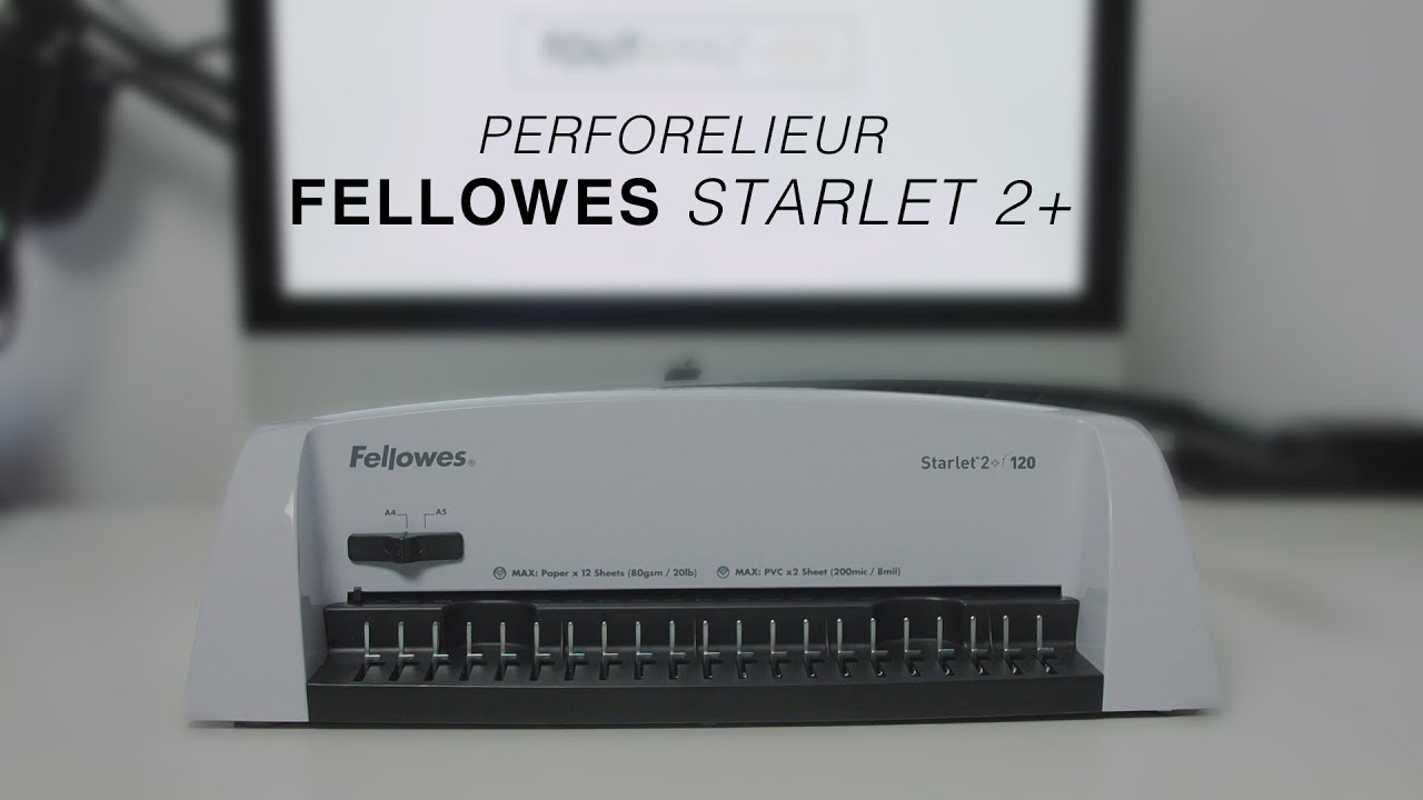 Test complet du perforelieur Fellowes Starlet 2+ | Avis & démonstration