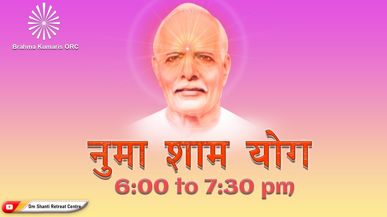 Live : नुमाशाम योग  Evening Meditation Daily  from Om Shanti Retreat Centre,Delhi- NCR 25-01-2026