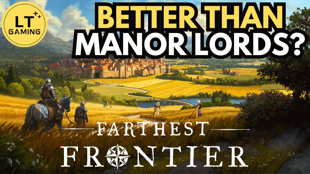 Farthest Frontier - The BEST City Builder of 2025?