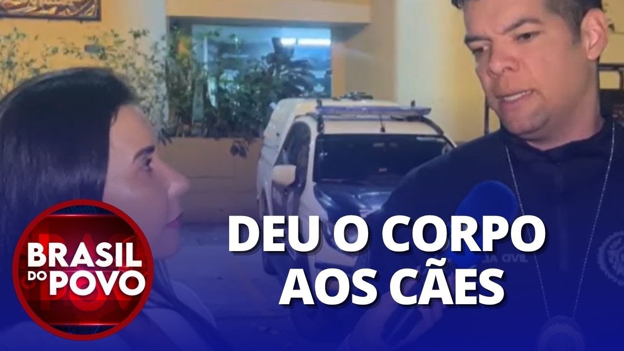 Exclusivo: Delegado revela detalhes do crime brutal da jovem morta por chinês