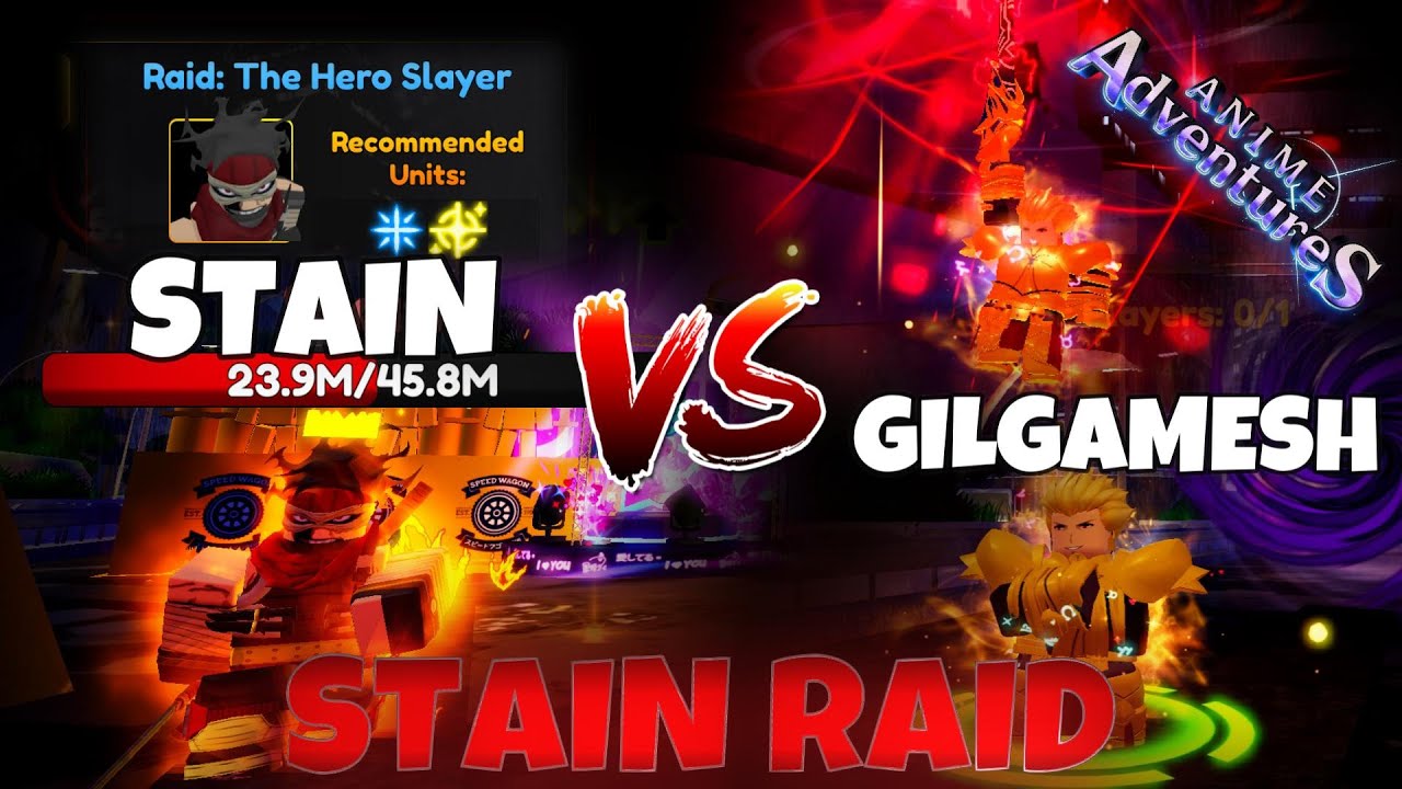 CAN SECRET UNIQUE GILGAMESH SOLO STAIN RAID? ANIME ADVENTURES!