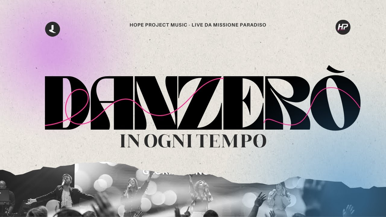 Danzerò in ogni tempo (Danzando) - HP Music - Missione Paradiso