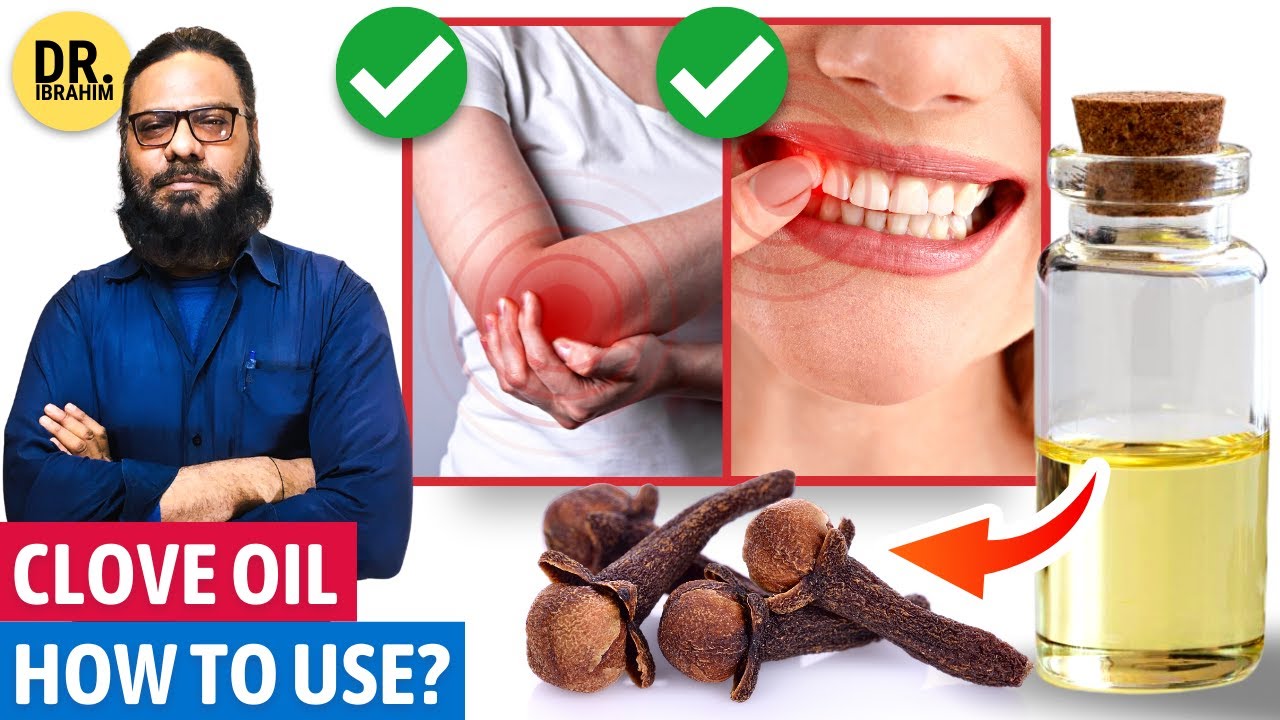 Long Ka Tel: Jism Mein Dard Ka Khatma? Clove Oil Uses & Benefits | Dr. Ibrahim