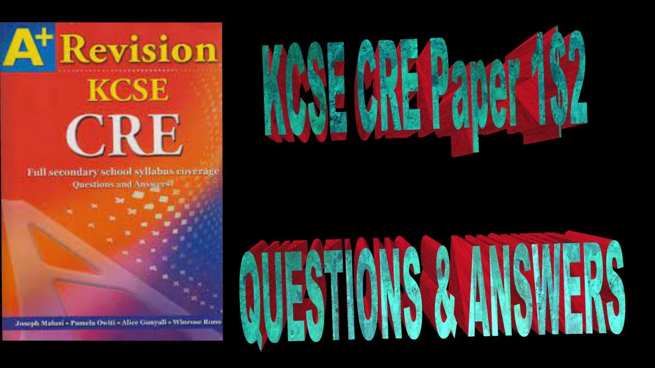 CRE  Form 2 Revision | Questions  & Answers | KCSE 2022 CRE Revision Papers| CRE Form 2 Revision
