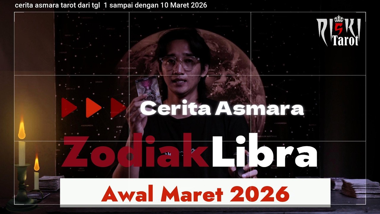 Zodiak Libra cerita kisah asmara untuk awal bulan Maret 2026 di chanel Riski Tarot