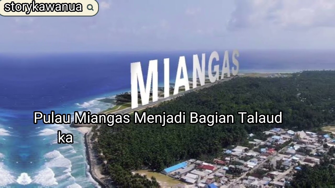 SEJARAH SINGKAT, KABUPATEN KEPULAUAN TALAUD, SULUT