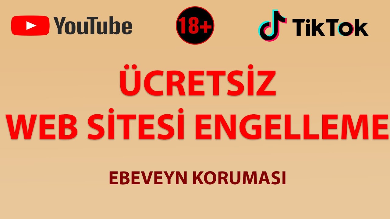 Bilgisayarda Ebeveyn Denetimi - Ücretsiz Web Sitesi Engelleme