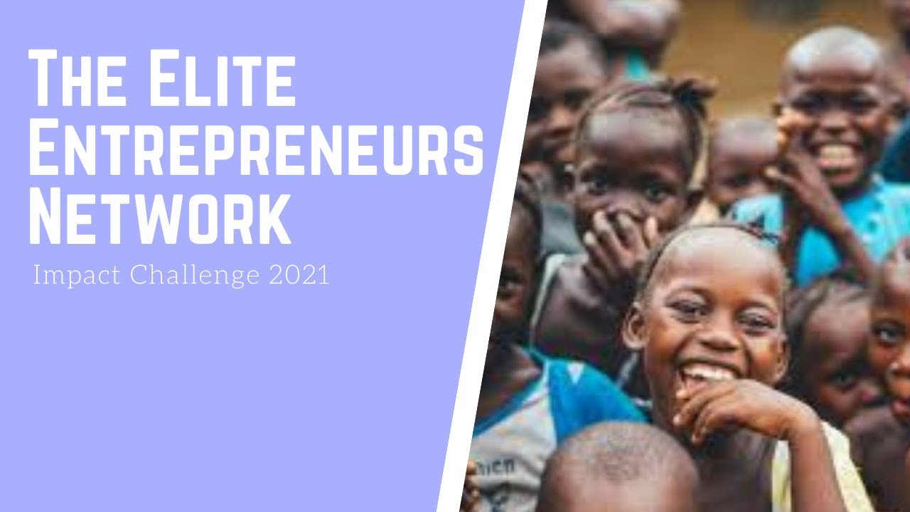 E.E.N Impact Challenge 2021 For Social Entrepreneurs
