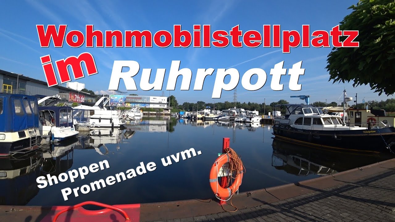 Wohnmobilstellplatz Marina Oberhausen am Centro💗Shoppen ,Promenade, Sealife ,Ruhrpott Schwimmbad 😊