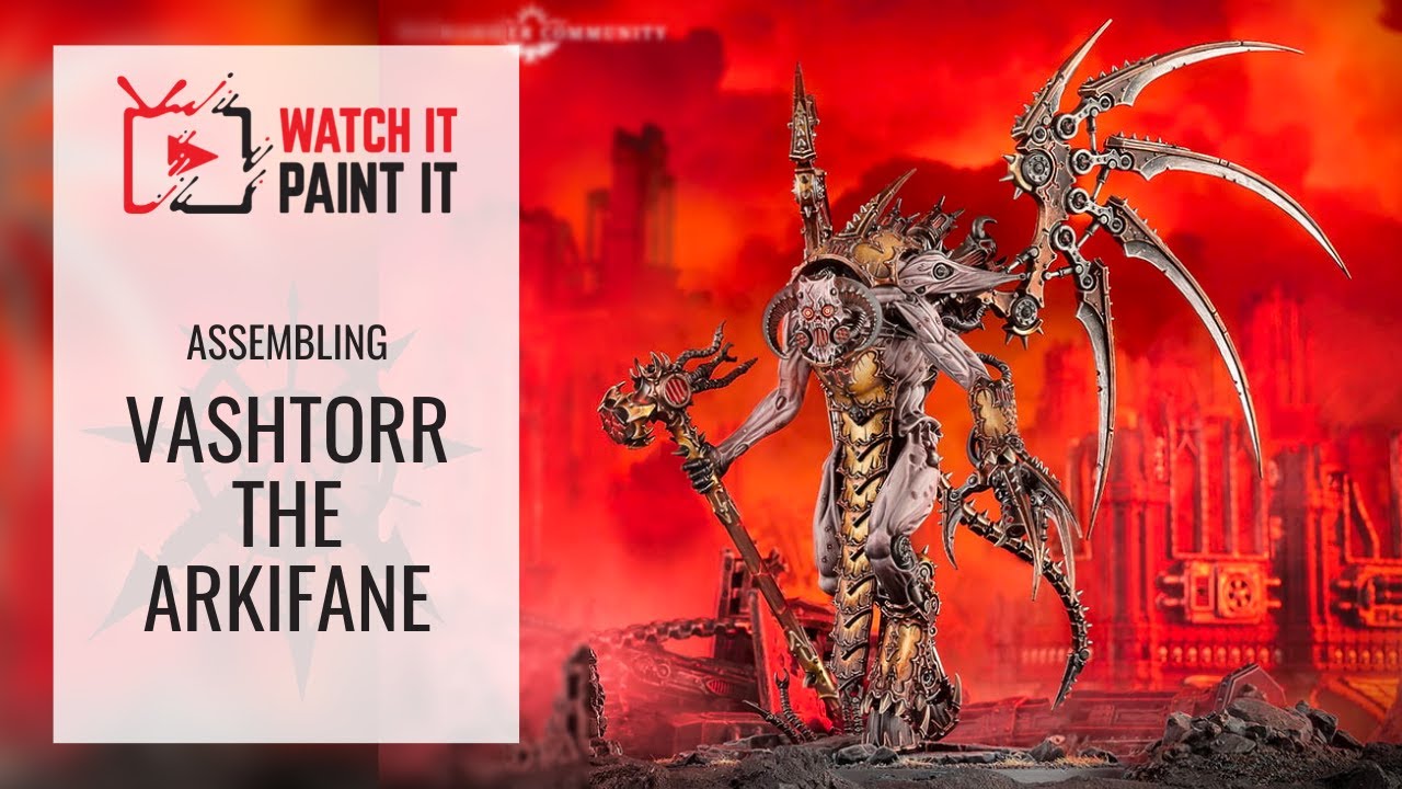 Wrath of the Soul Forge King | Vashtorr the Arkifane | Assembly