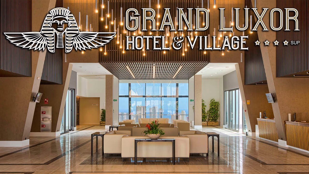 HOTEL GRAND LUXOR Benidorm l TERRA MÍTICA Benidorm 🎢 ➕ 🏨