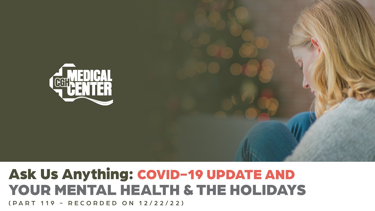 Ask Us Anything- Your Mental Health & the Holidays and COVID-19 Update (Part 119)