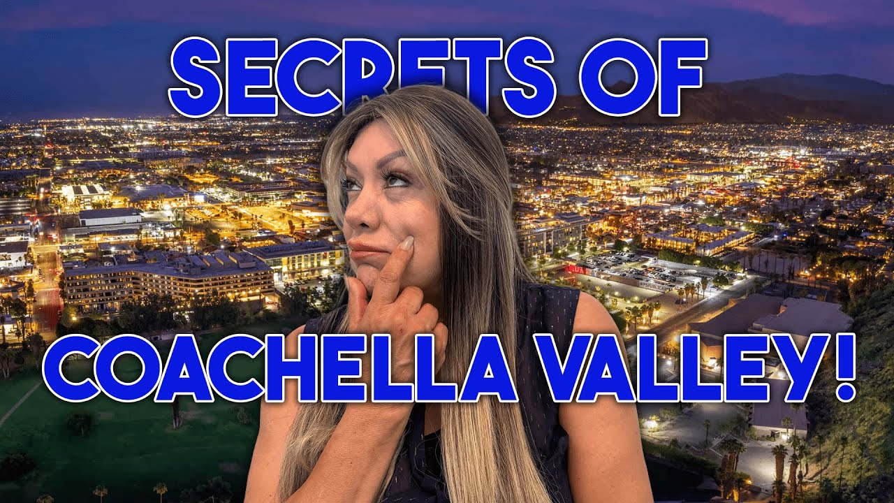 Everything You NEED to Know About Coachella Valley