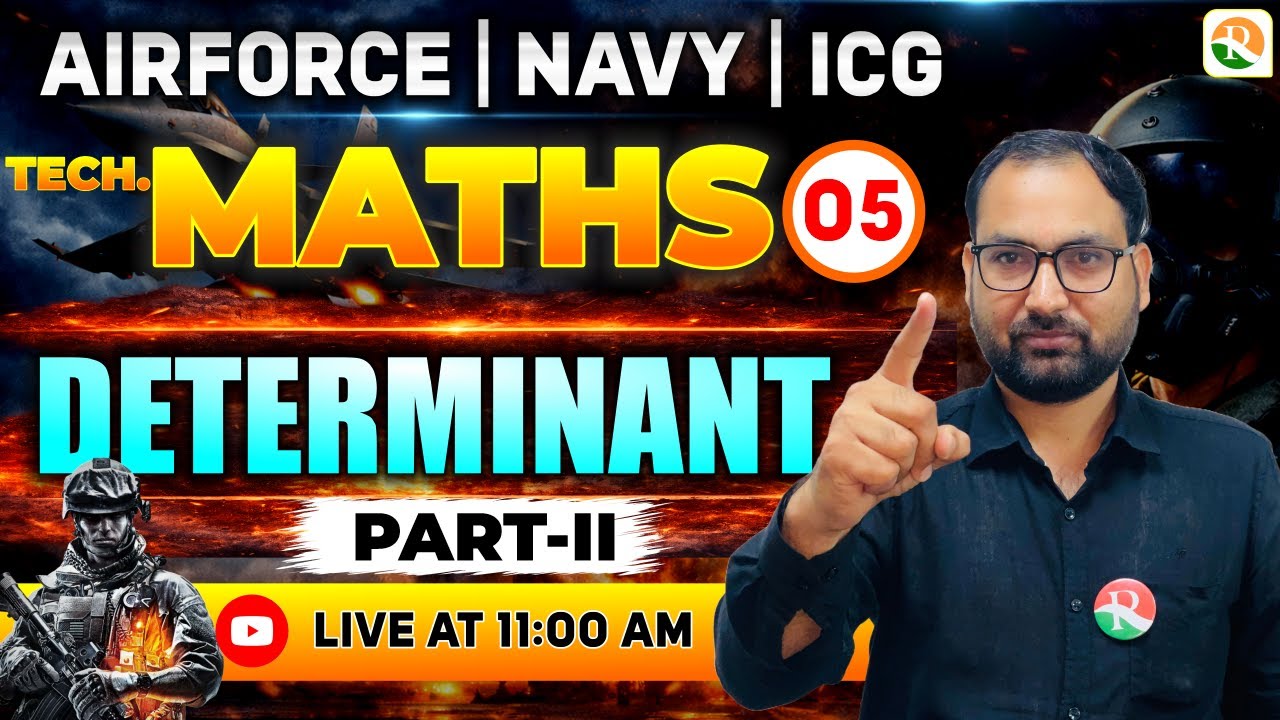 Determinant # 02 | Airforce, Navy, ICG | Airforce Maths Classes 2026 | Maths