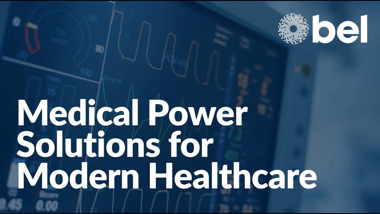Accelerate Medical Device Development with Bel's Proven Medical Power Solutions | Bel Fuse