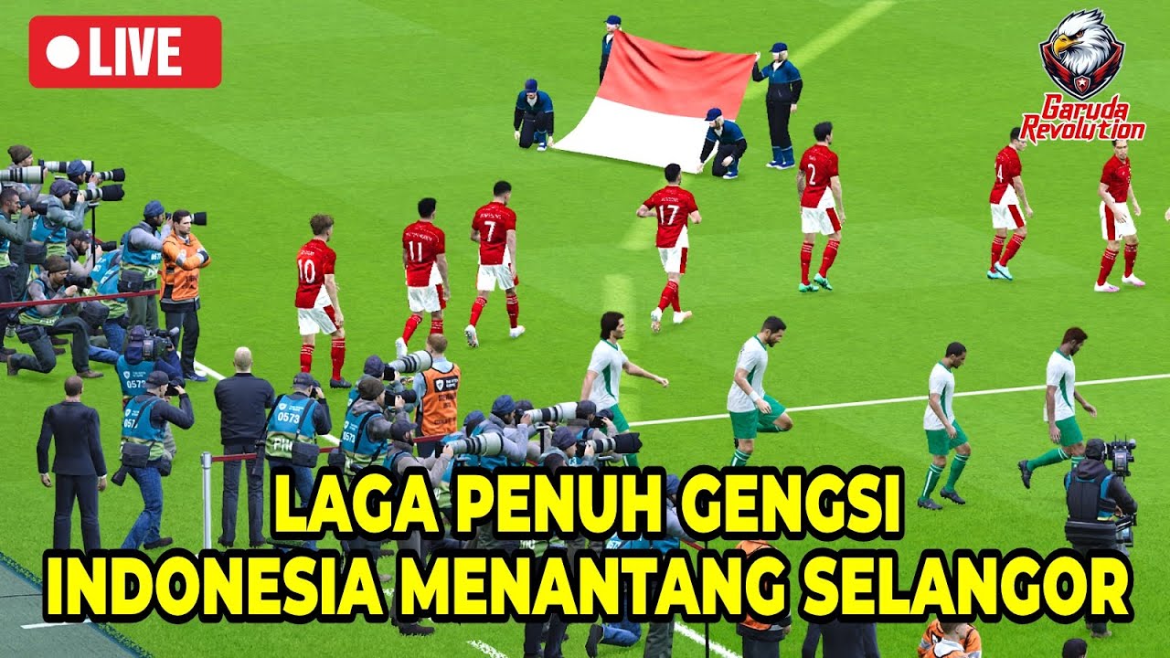 SETELAH DIKALAHKAN PERSIB, KALI INI SELANGOR DI TANTANG TIMNAS INDONESIA