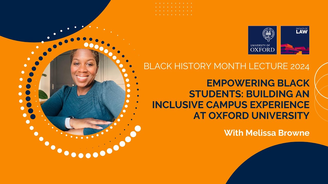 Empowering Black Students: Building an Inclusive Campus Experience at Oxford University