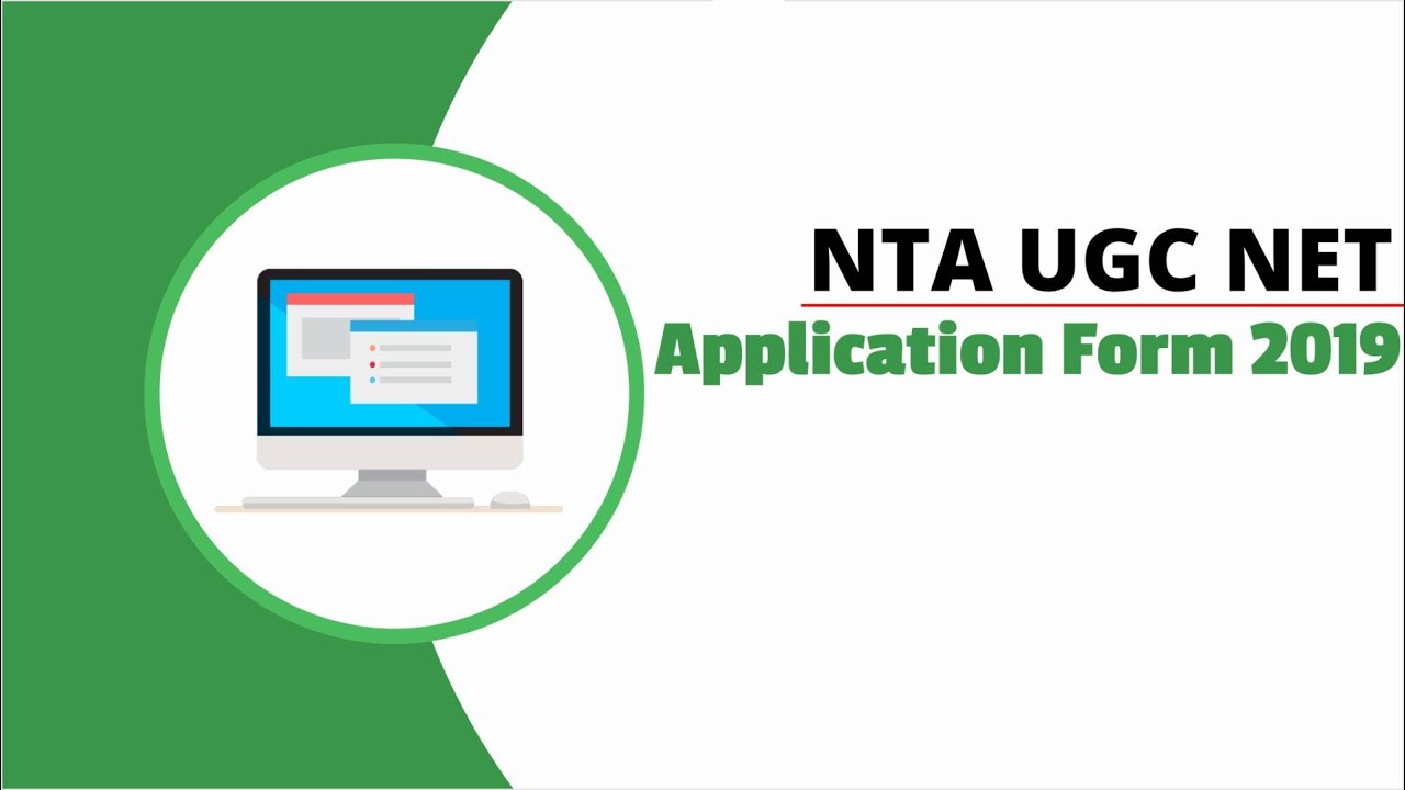How to Fill NTA UGC NET Application Form 2019