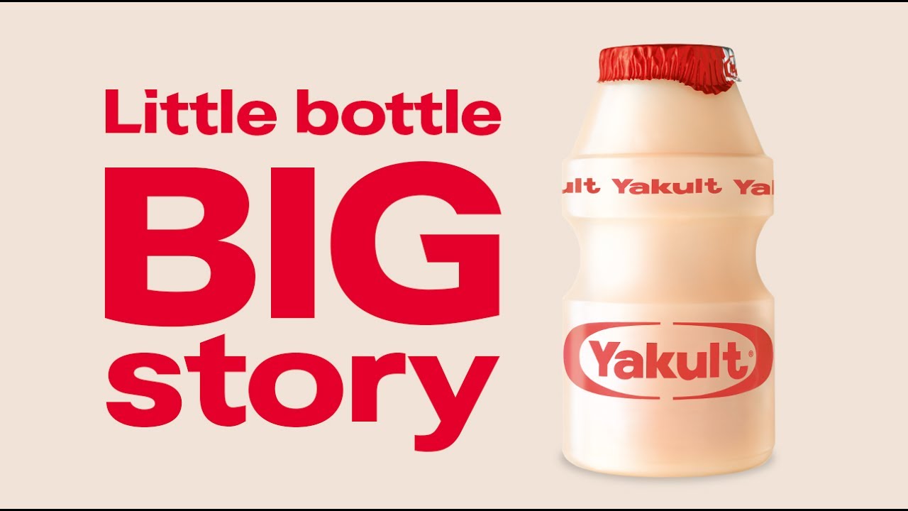 Yakult | The Little Bottle’s Big Story