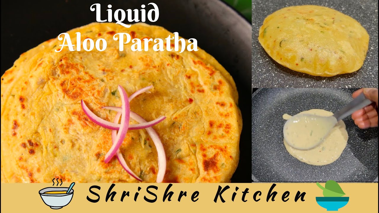 Aloo paratha with liquid dough in 5 min | No kneading No Rolling |Liquid Aloo paratha