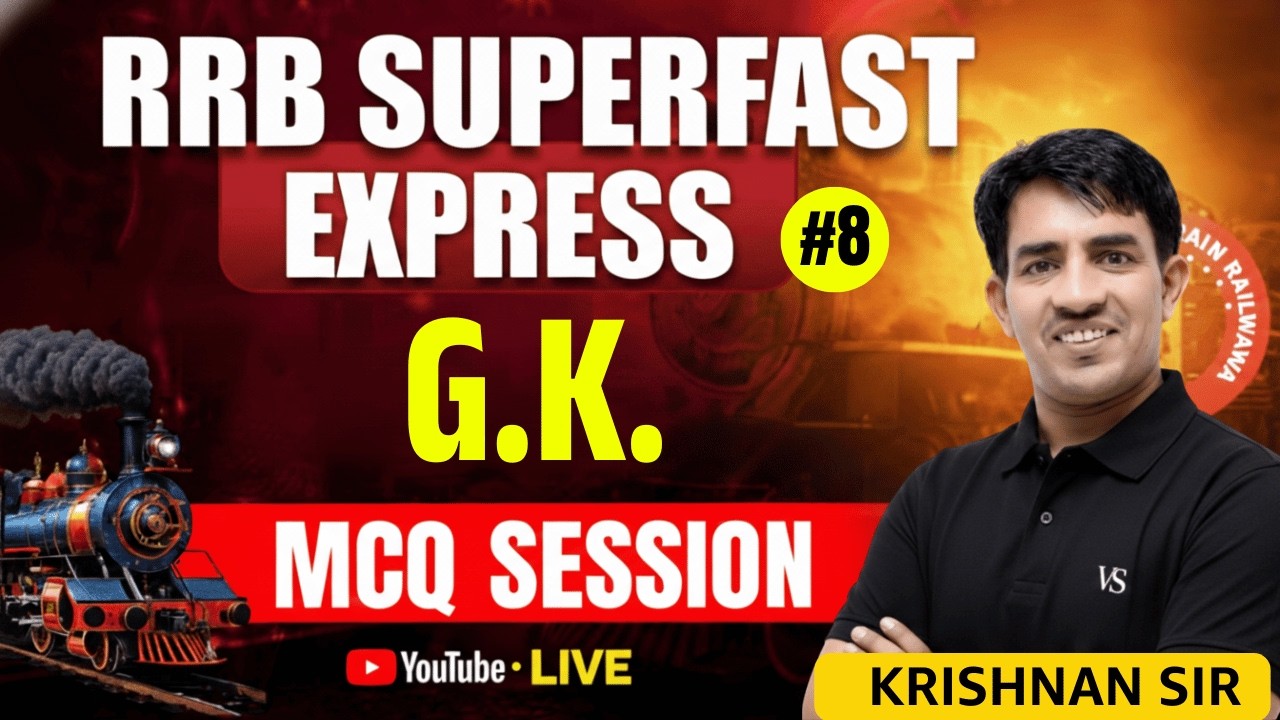 #8 RRB STAFF NURSE LIVE G.K. MCQ SESSION | RRB SUPERFAST EXPRESS | BY KRISHNAN SIR
