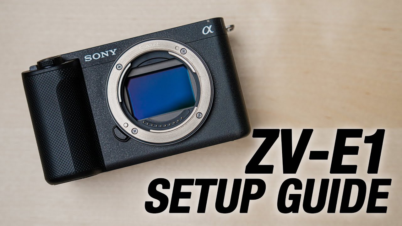 Руководство по настройке Sony ZV-E1 — для новичков начните здесь!