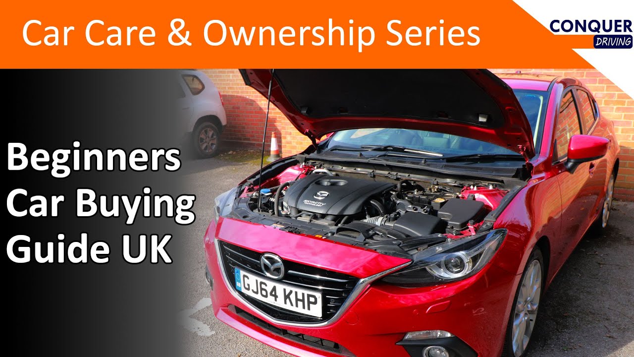 Buying your first car? Used car buying guide for beginners in Great Britain - Detailed.