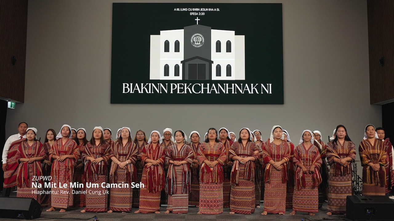 Na Mit Le Min Um Camcin Seh - ZUPWD Choir